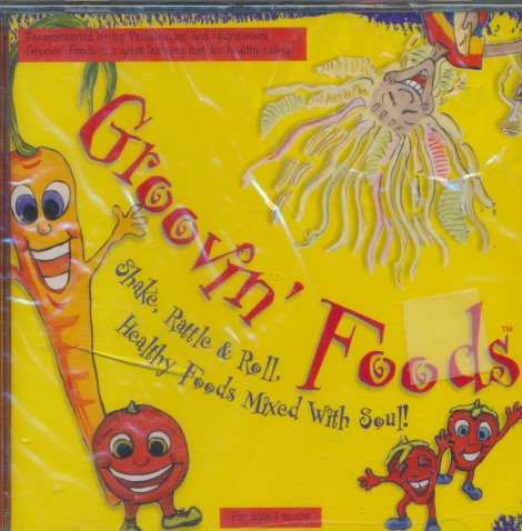 Groovin' Foods: Shake, Rattle & Roll, Healthy Foods Mixed With Soul! w/ Cracked Case