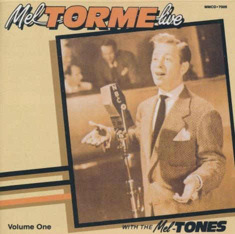 Mel Torme With The Mel-Tones: Live Vol. One