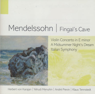 Mendelssohn: Fingal's Cave