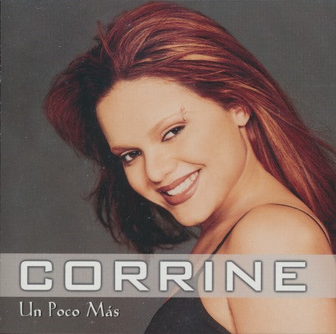 Corrine: Un Poco Mas