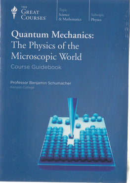 The Great Courses: Quantum Mechanics: The Physics Of The Microscopic World 4-Disc Set w/ Course Guidebook