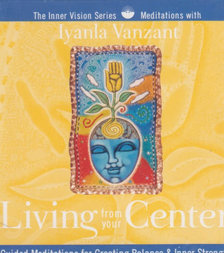 Living From Your Center