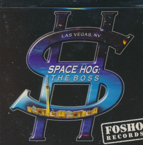 Space Hog: The Boss: Vegas Hog Livin' Promo Sampler