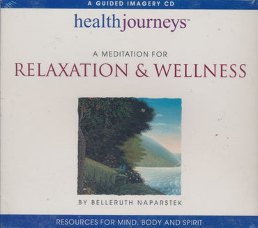 A Meditation For Relaxation & Wellness