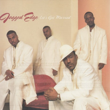 Jagged Edge: Let's Get Married