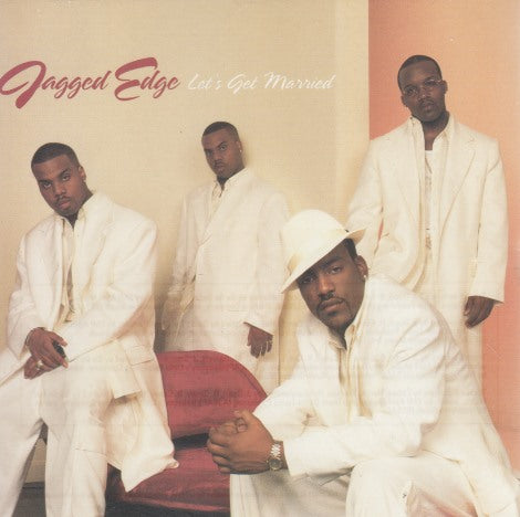 Jagged Edge: Let's Get Married