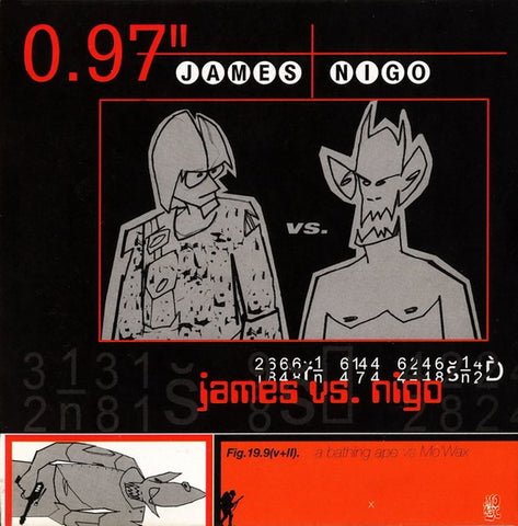James Lavelle Vs. Nigo: A Bathing Ape Vs Mo'Wax Incomplete James Disc