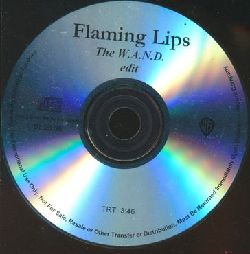 Flaming Lips: The W.A.N.D. 1-Track Promo w/ No Artwork