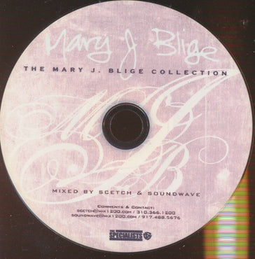 Mary J. Blige: Scetch & Soundwave: The Mary J. Blige Collection 31-Track Promo w/ No Artwork