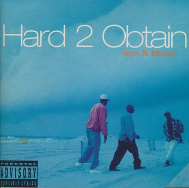 Ism & Blues: Hard 2 Obtain w/ Cut Artwork