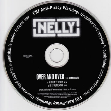 Nelly Feat. Tim McGraw: Over And Over 2-Track Promo w/ No Artwork