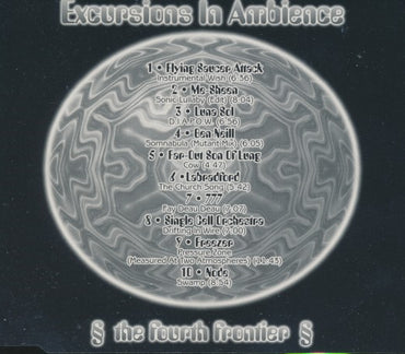 Excursions In Ambience: The Fourth Frontier 10-Track Advance Promo