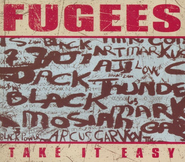 Fugees: Take It Easy 2-Track Promo