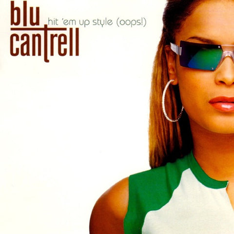 Blu Cantrell: Hit 'Em Up Style: Oops! 3-Track Promo