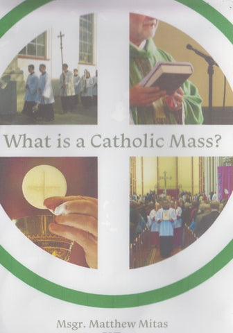 What Is A Catholic Mass?