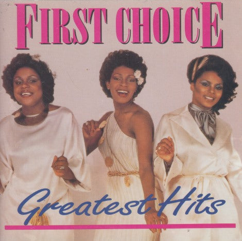 First Choice: Greatest Hits 2-Disc Set
