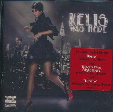 Kelis: Kelis Was Here w/ Hype Sticker