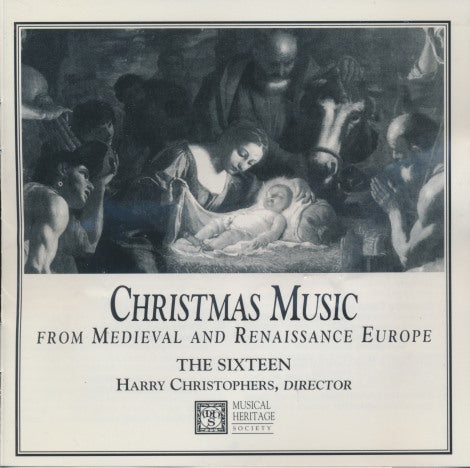 The Sixteen: Christmas Music From Medieval And Renaissance Europe