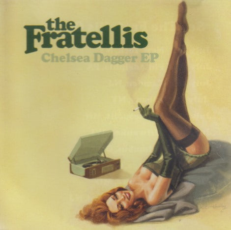 The Fratellis: Chelsea Dagger EP 5-Track Promo