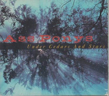 Ass Ponys: Under Cedars And Stars 3-Track Promo