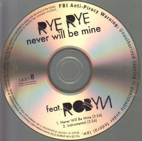 Rye Rye: Never Will Be Mine 2-Track Promo w/ No Artwork