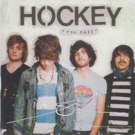 Hockey: Too Fake 3-Track Promo
