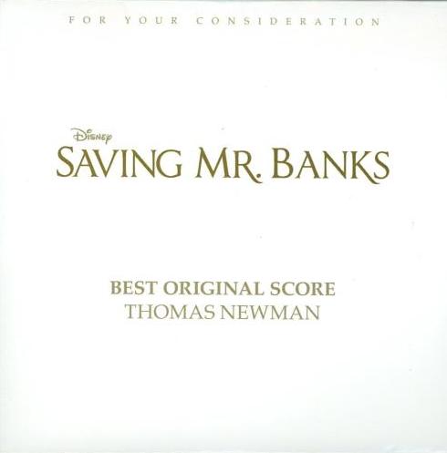 For Your Consideration: Saving Mr. Banks: Best Original Score Promo w/ Artwork