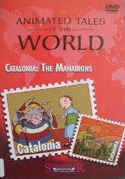 Animated Tales Of The World: Catalonia: The Manairons
