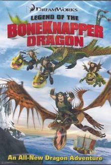 Legend Of The BoneKnapper Dragon