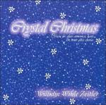 William Wilde Zeitler: Crystal Christmas w/ Artwork - NeverDieMedia