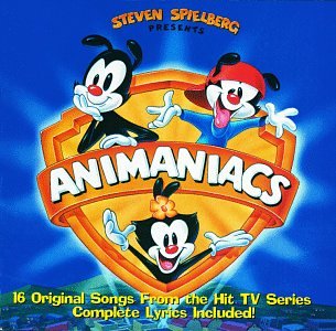 Animaniacs: Steven Spielberg Presents 16 Original Songs From The Hit TV Series w/ Front Artwork