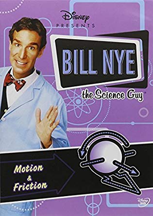 Bill Nye the Science Guy: Motion &amp; Friction – NeverDieMedia