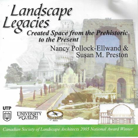 Landscape Legacies Created: Space From The Prehistoric To The Present