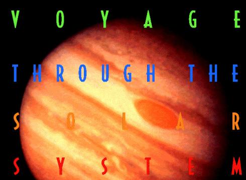 Voyage Through The Solar System