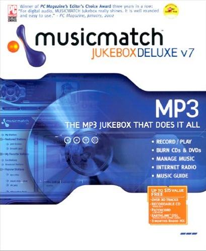 MusicMatch Jukebox 7 Deluxe - NeverDieMedia