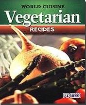 World Cuisine: Vegetarian Recipes - NeverDieMedia