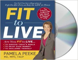 Pamela Peeke: Fit To Live w/ Artwork