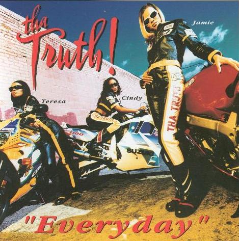 Tha Truth!: Everyday Promo w/ Artwork
