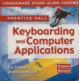 Prentice Hall Keyboarding And Computer Applications: Courseware 2 Stand-Alone