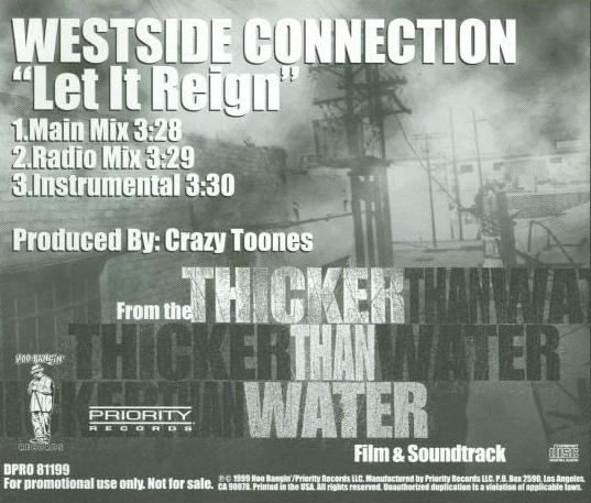 Westside Connection: Let It Reign 3-Track Promo w/ Back Artwork - NeverDieMedia