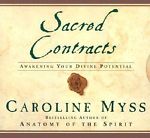 Sacred Contracts: Awakening Your Divine Potential Unabridged
