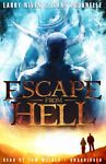 Escape From Hell Unabridged