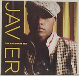 Javier: The Answer Is Yes Promo w/ Artwork