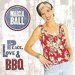 Marcia Ball: Peace, Love & BBQ w/ Artwork