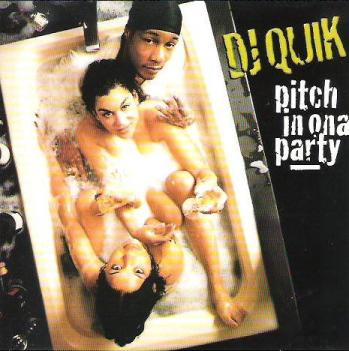 DJ Quik: Pitch In Ona Party 3-Track Promo