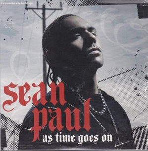 Sean Paul: As Time Goes On Promo w/ Artwork - NeverDieMedia