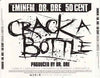 Eminem, Dr. Dre & 50 Cent: Crack A Bottle Promo