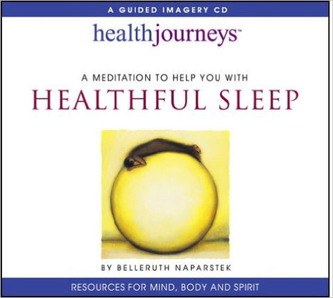 Health Journeys: A Meditation To Help You With Healthful Sleep