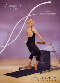 Fluidity Fitness Evolved: Advanced Video With Michelle Austin