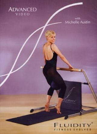 Fluidity Fitness Evolved: Advanced Video With Michelle Austin